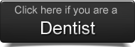 Click here if you are a Dentist